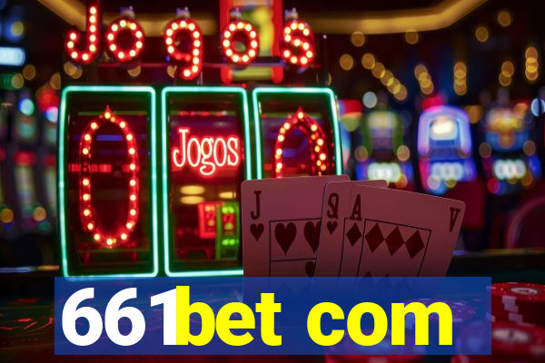 661bet com